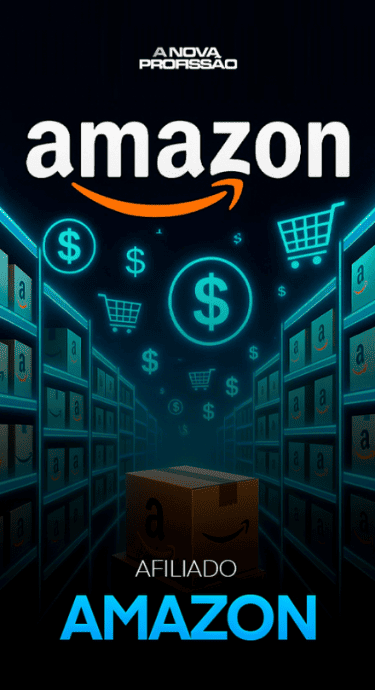 Afiliado Amazon - A Nova Profissão - Murilo Henrique - Afiliagram