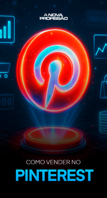 Como vender no Pinterest - A Nova Profissão - Murilo Henrique - Afiliagram