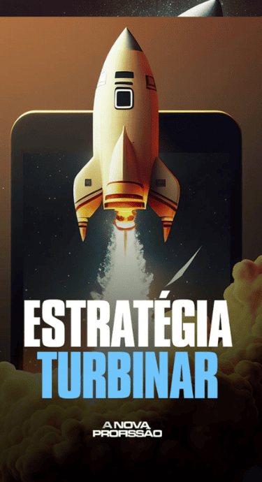 Estratégia Turbinar - A Nova Profissão - Murilo Henrique - Afiliagram