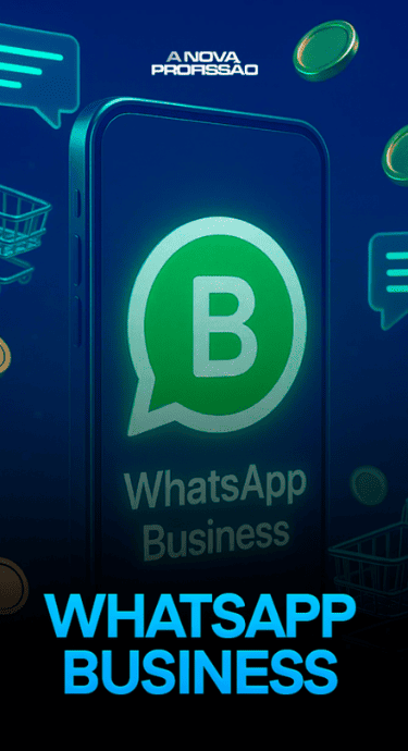 Whatsapp Business - A Nova Profissão - Murilo Henrique - Afiliagram