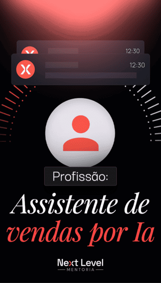 Profissão Assistente de Vendas por I.A Mentoria Next Level Nicoli Heinig