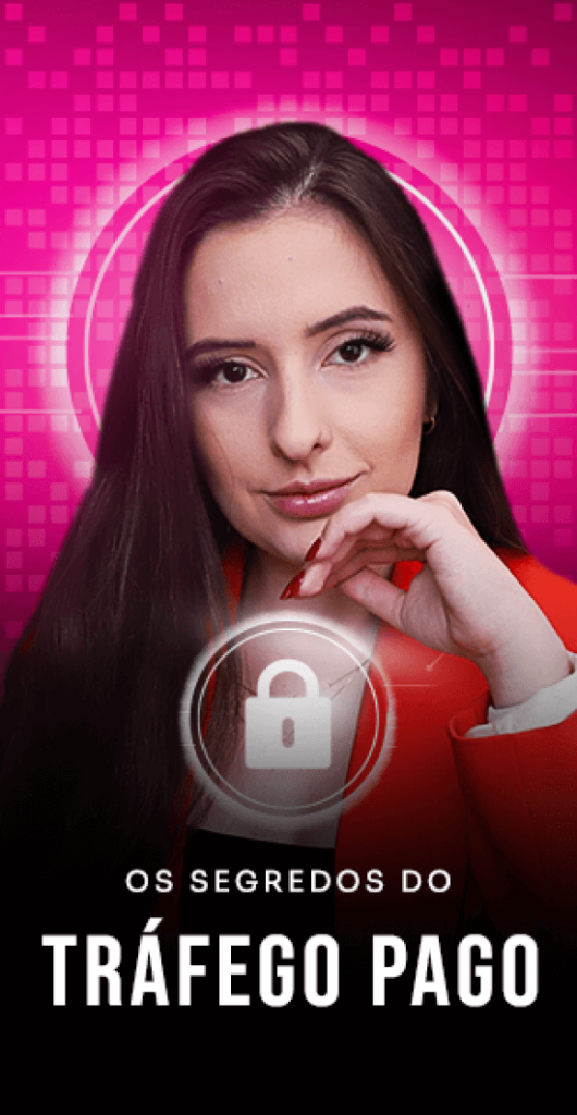 Bônus - Os Segredos do Tráfego Pago - Método NH - Nicoli Heinig