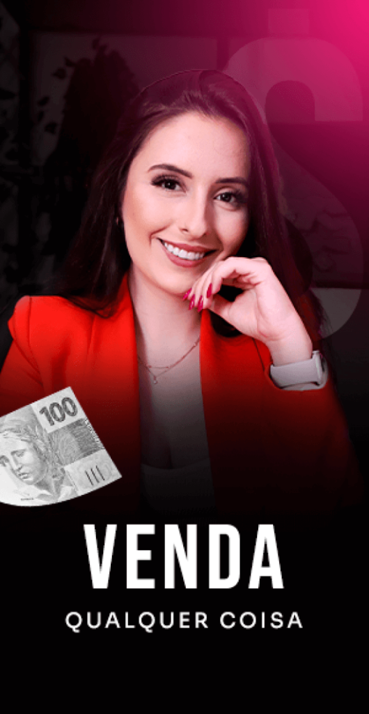 Venda Qualquer Coisa - Método NH - Nicoli Heinig