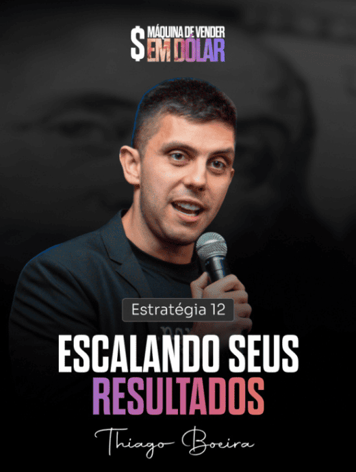 Escalando seus Resultados - Thiago Boeira