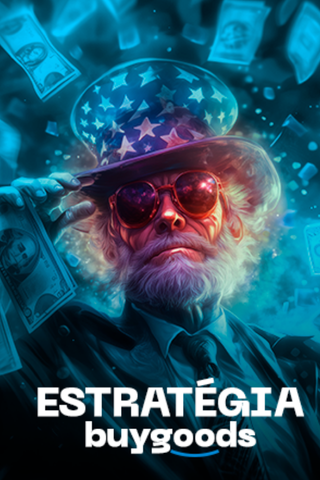 Estratégia Buygoods - Comunidade Viver de Dólar