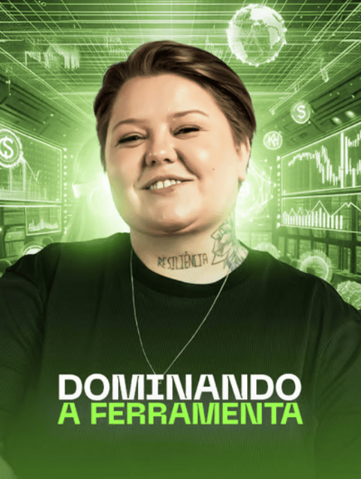 Dominando a Ferramenta - Método Lucrando em Dólar Tayna Gauche