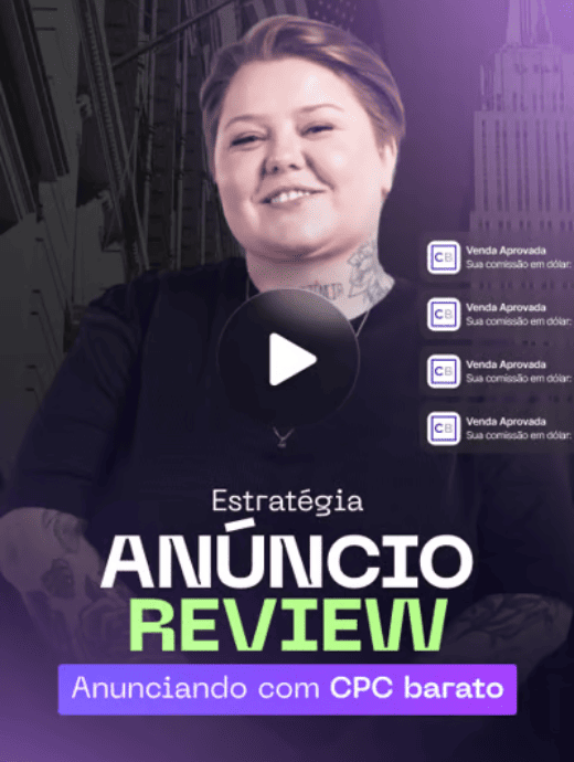 Estratégia – Anúncio Review - Formação Afiliado Avançado Tayna Gauche