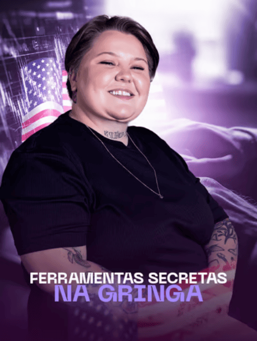 Ferramentas Secretas na Gringa - Formação Afiliado Avançado Tayna Gauche