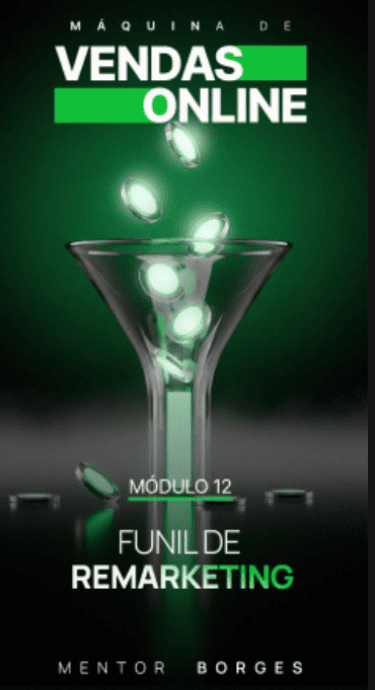 Funil de Remarketing - Máquina de Vendas Online Matheus Borges