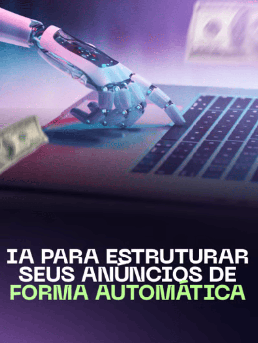 IA Para Estruturar Seus Anúncio de Forma Automática - Formação Afiliado Avançado Tayna Gauche