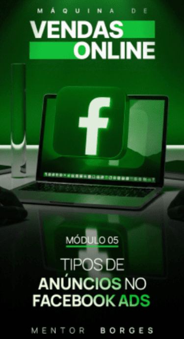 Tipos de Anúncios no Facebook Ads - Máquina de Vendas Online Matheus Borges