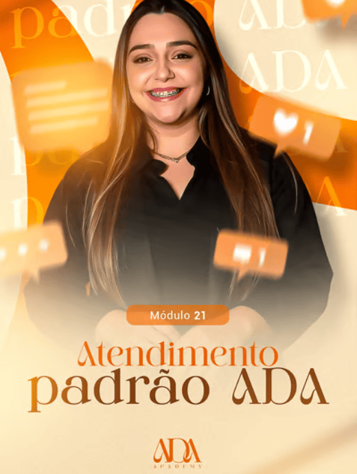 Atendimento Padrão ADA - Mentoria ADA - Área das Abençoadas
