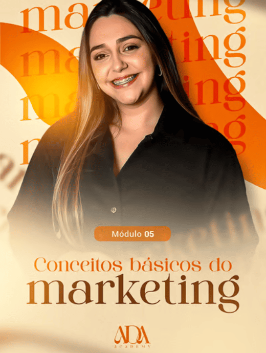Conceitos Básicos de Marketing - Mentoria ADA - Área das Abençoadas