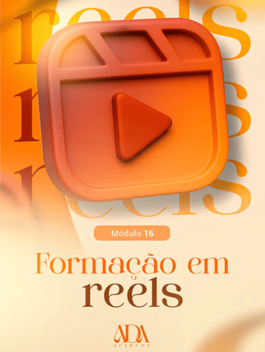 Formação em Reels - Mentoria ADA - Área das Abençoadas