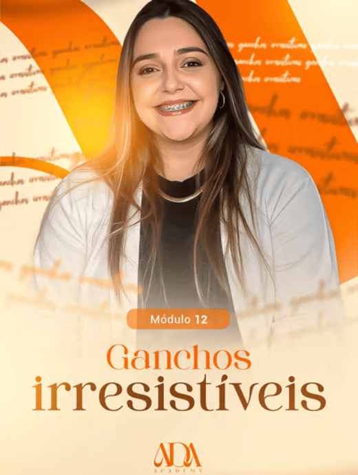 Ganchos Irresistíveis - Mentoria ADA - Área das Abençoadas