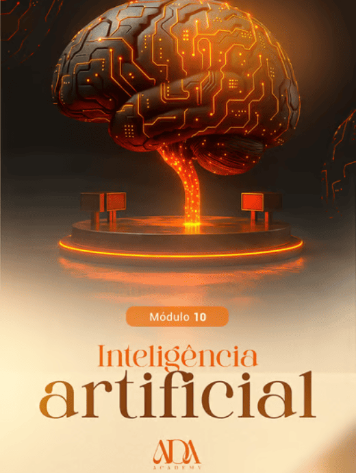 Inteligência Artificial (IA) - Mentoria ADA - Área das Abençoadas